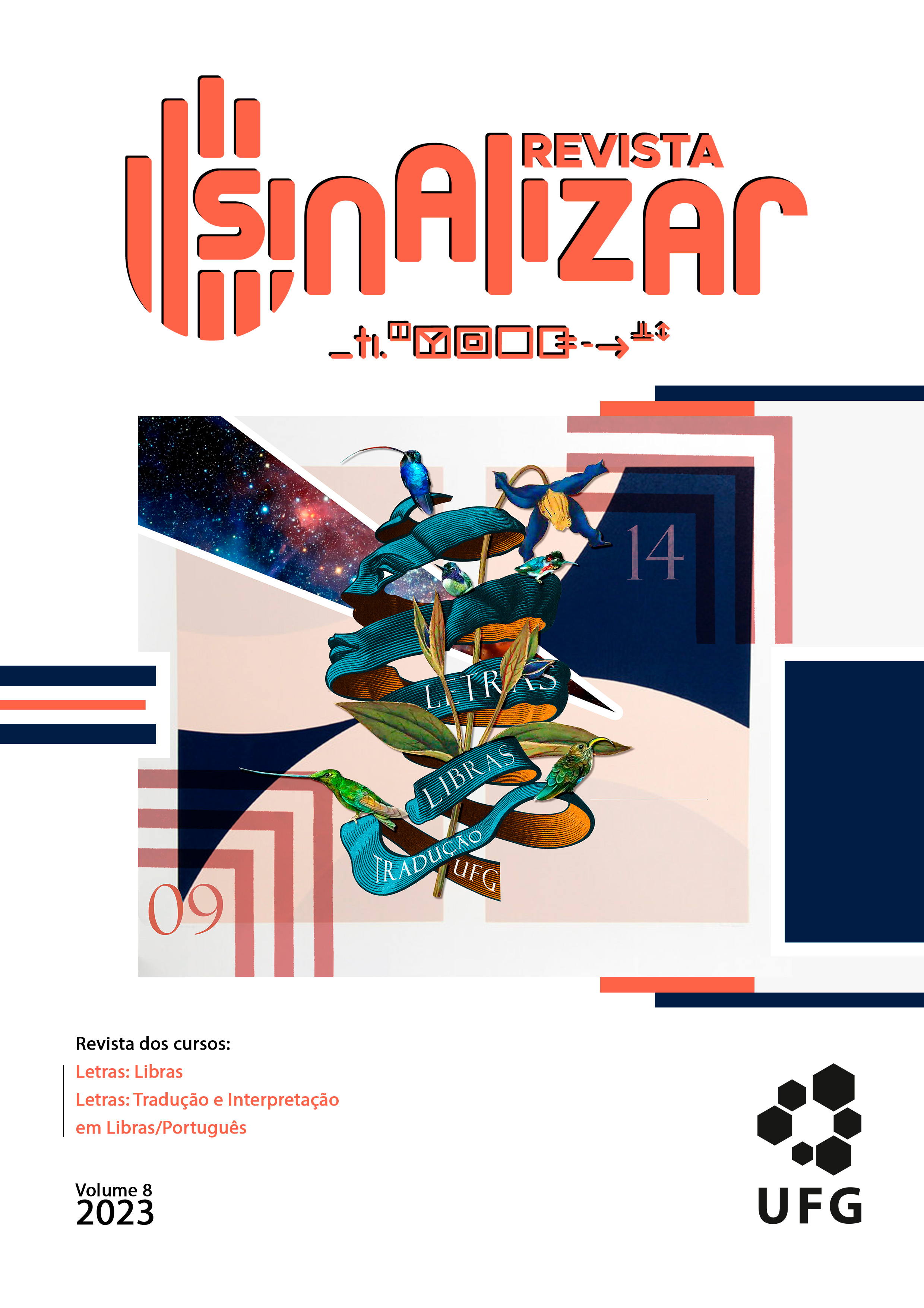 					View Vol. 8 (2023): Revista Sinalizar
				