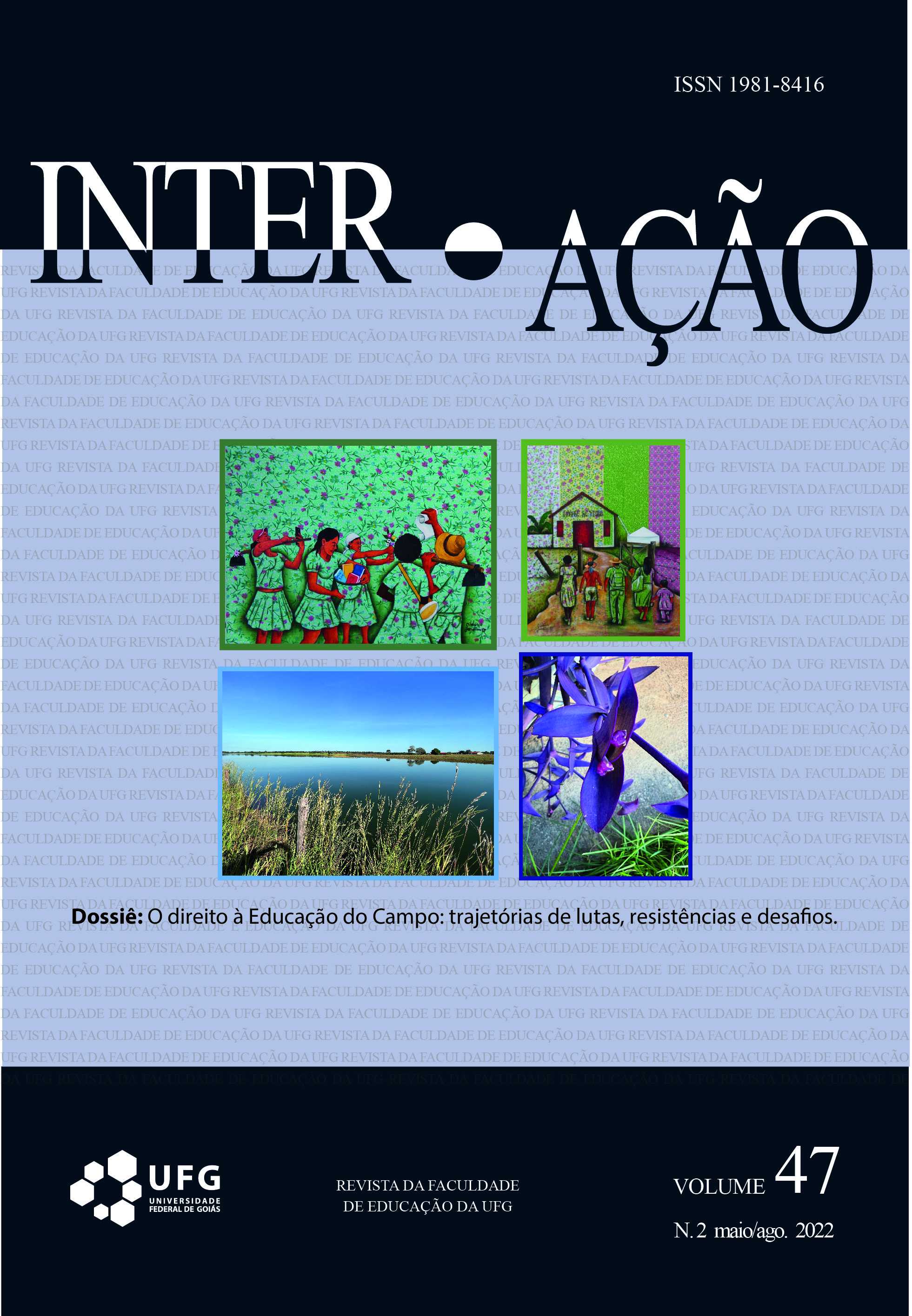 					Ver Vol. 47 Núm. 2 (2022): El derecho a la Educación del Campo: trayectorias de lucha, resistencias  y desafíos
				