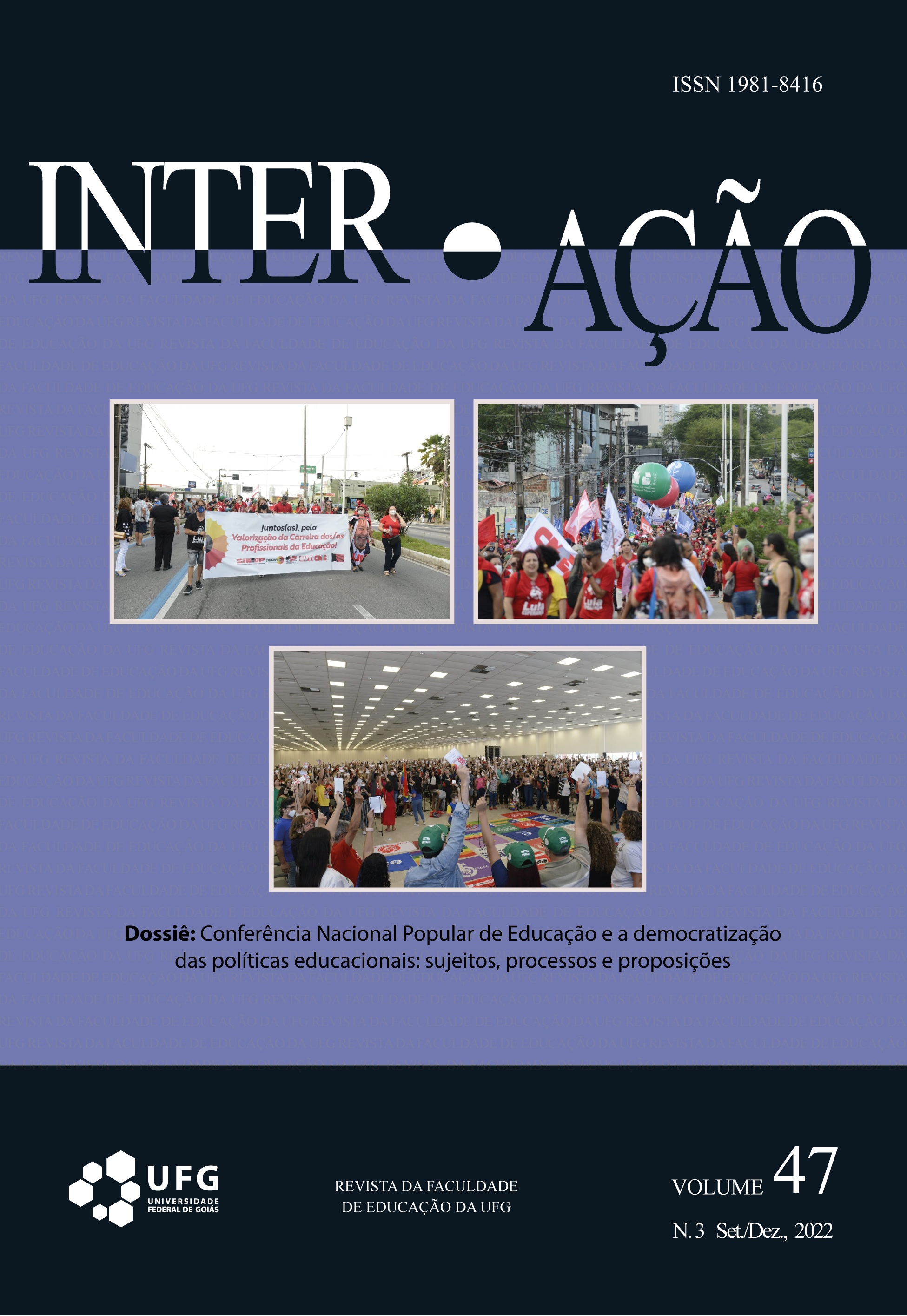 					Ver Vol. 47 Núm. 3 (2022): Congreso Nacional Popular sobre Educación y la Democratización de las Políticas Educativas: Temas, Procesos y Propuestas.
				